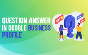 Q&A in Google Business Profiles